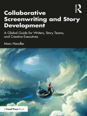 cover image of Collaborative Screenwriting and Story Development